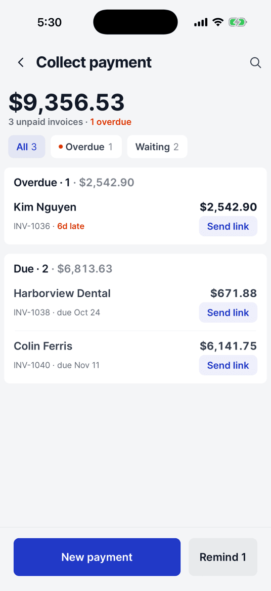 Collect payment: every unpaid invoice, overdue first, each with a pay link to send