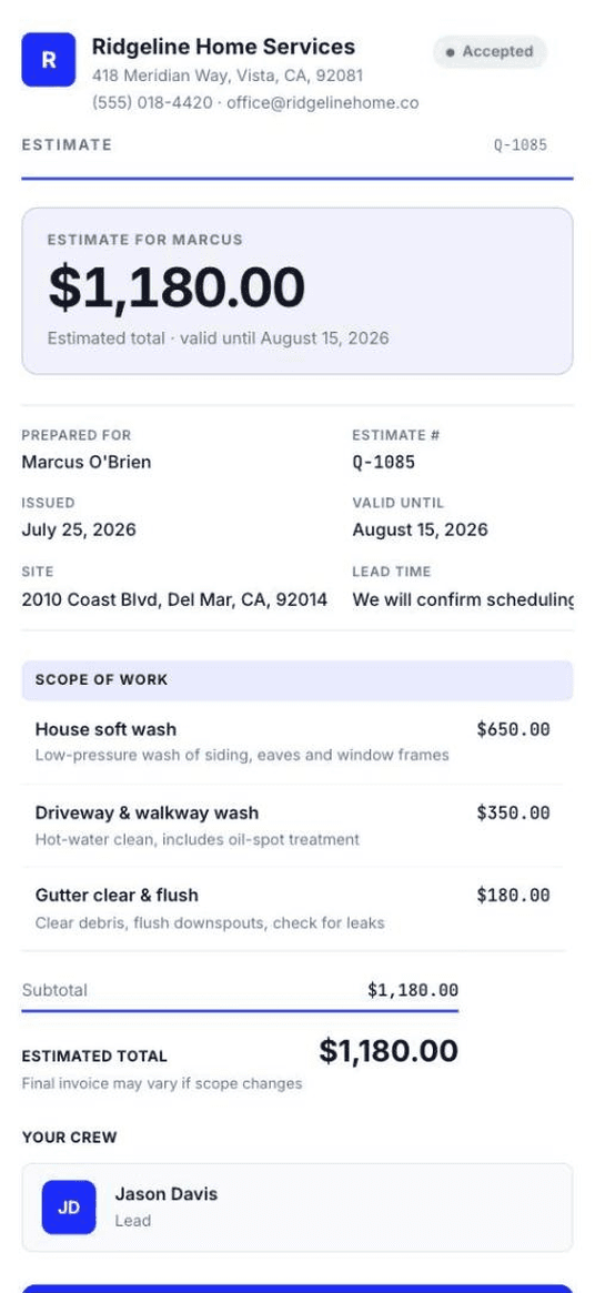 The customer-facing estimate — Clear Coast branding, $650.00 total, scope of work line items, valid-until date and the assigned crew